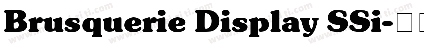 Brusquerie Display SSi字体转换